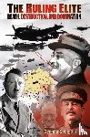 Spingola, Deanna - Ruling Elite, the Death, Destruction and Domination
