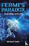 Bodin, Michael - FERMI'S PARADOX Cosmology and Life