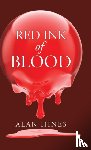 Hines, Alan - Red Ink of Blood