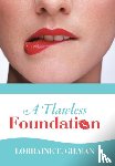Gilman, Lorraine T - A Flawless Foundation