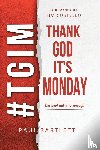 Bartlett, Paul - Thank God It's Monday