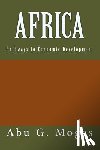 Moges, Abu G. - Africa: Pathways to Economic Development