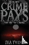 Twinz, Tha - Crime Pays? III: The Triple Cross