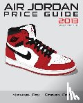 Fox, Steven - Air Jordan Price Guide 2013