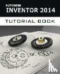 Ronald, John - Autodesk Inventor 2014 Tutorial Book