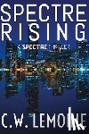 Lemoine, C. W. - Spectre Rising