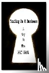 Anthony, C. - Trading as a business: A Key To The HOLY GRAIL