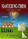 Chandler, Geoff - Mastering Chess: A Course in 25 lessons (Third Printing)