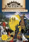 Otfinoski, Steven - The Story of Juneteenth: An Interactive History Adventure