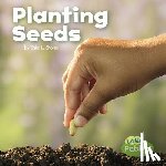 Clay, Kathryn - Planting Seeds