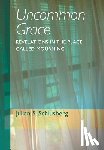 Schlusberg, Julian S - Uncommon Grace