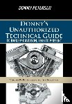 Petersen, Donny - Donny's Unauthorized Technical Guide to Harley Davidson Vol. Iv