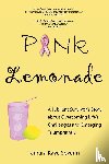 Severin, Tamara Kaye - Pink Lemonade