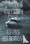 Hargrove, Chris - Grady's Odyssey