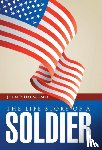 Haumersen, John P - The Life Story of a Soldier