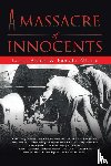 Abbey, Loren, Zibura, Pamela - A Massacre of Innocents