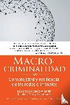 Salcedo-Albaran, Et Al Eduardo - Macro-criminalidad
