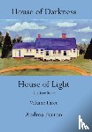 Perron, Andrea - House of Darkness House of Light