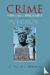 Bringuier, Dr. Carlos J. - Crime without Punishment