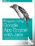 Sanderson, Dan - Programming Google App Engine with Java