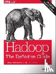 White, Tom - Hadoop – The Definitive Guide 4e