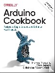 Margolis, Michael, Jepson, Brian, Weldin, Nicholas Robert - Arduino Cookbook