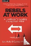 Kelly, Lois, Medina, Carmen, Cameron, Debra - Rebels at Work