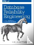 Campbell, Laine, Majors, Charity - Database Reliability Engineering