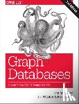 Robinson, Ian, Webber, Jim, Elfrem, Emil - Graph Databases 2e
