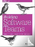 Visser, Joost, Rigal, Sylvan, Wijnholds, Gijs, Lubsen, Zeeger - Building Software Teams