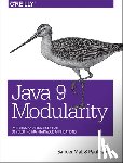 Mak, Sander, Bakker, Paul - Java 9 Modularity