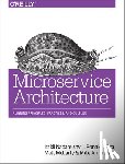 Nadareishvili, Irakli, Mitra, Ronnie, Mclarty, Matt, Amundsen, Mike - Microservice Architecture