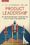Banfield, Richard, Eriksson, Martin, Walkingshaw, Nate - Product Leadership