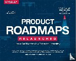 Lombardo, C. Todd, Connors, Michael, McCarthy, Bruce, Ryan, Evan - Product Roadmaps Relaunched