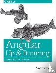 Seshadri, Shyam - Angular: Up and Running