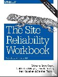 Beyer, Betsy, Murphy, Niall Richard, Rensin, David, Kawahara, Kent - The Site Reliability Workbook