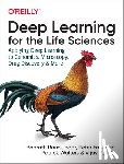 Ramsundar, Bharath, Leswing, Karl, Eastman, Peter, Pande, Vijay - Deep Learning for the Life Sciences