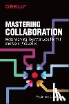 Anderson, Gretchen - Mastering Collaboration
