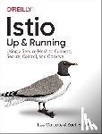 Calcote, Lee, Butcher, Zack - Istio: Up and Running