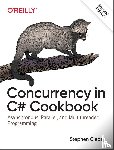 Cleary, Stephen - Concurrency in C# Cookbook