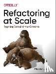 Lemaire, Maude - Refactoring at Scale