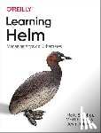 Butcher, Matt, Farina, Matt, Dolitsky, Josh - Learning Helm
