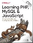 Nixon, Robin - Learning PHP, MySQL & JavaScript
