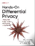 Cowan, Ethan, Shoemate, Michael, Pereira, Mayana - Hands-On Differential Privacy