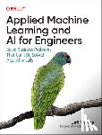 Prosise, Jeff - Applied Machine Learning and AI for Engineers