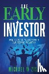 Zisa, Michael W - The Early Investor