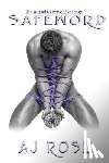 Rose, Aj - Safeword (Power Exchange #2)