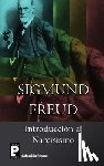 Freud, Sigmund - Introducción al Narcisismo