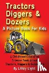Light, Lilley - TRACTORS, DIGGERS AND DOZERS A PICTURE B