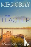 Gray, Meg - The Teacher